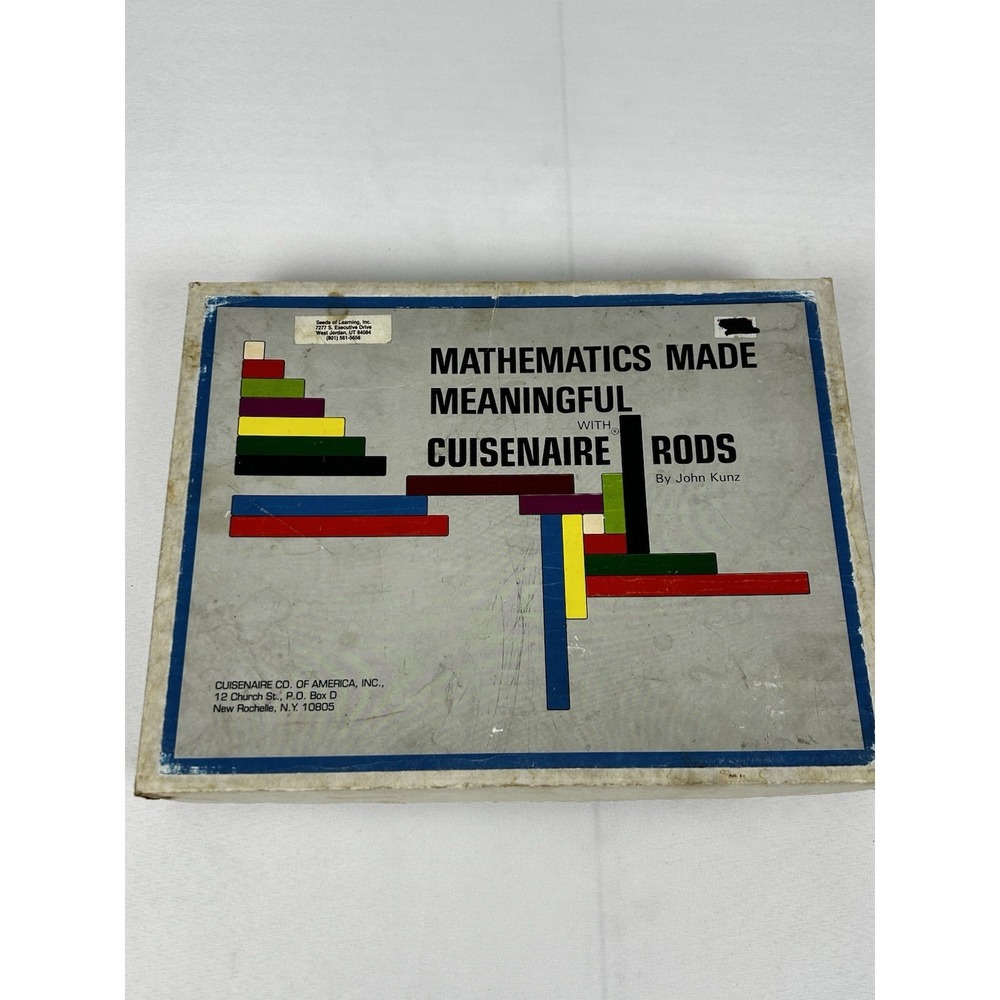 Mathematics Made Meaningful with Cuisenaire Rods John Kunz